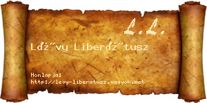 Lévy Liberátusz névjegykártya